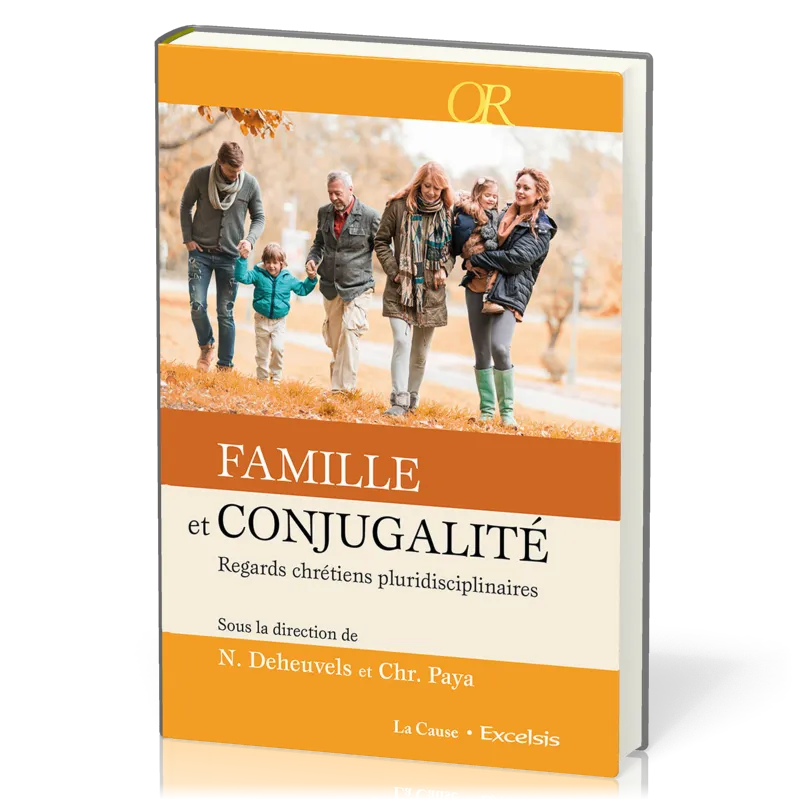 FAMILLE ET CONJUGALITE - REGARDS CHRETIENS PLURIDISCIPLINAIRES