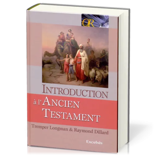 INTRODUCTION A L'ANCIEN TESTAMENT