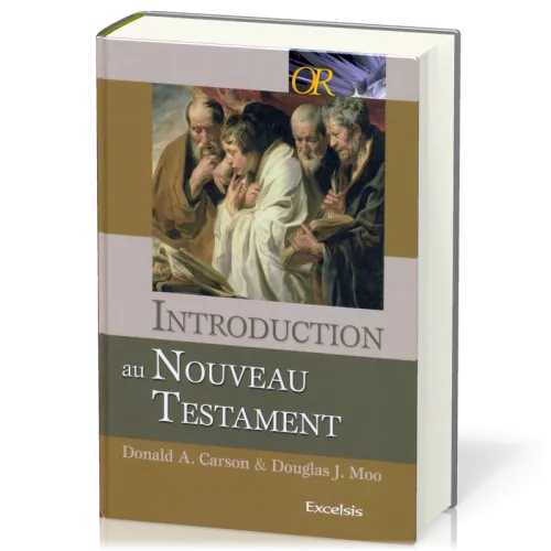INTRODUCTION AU NOUVEAU TESTAMENT