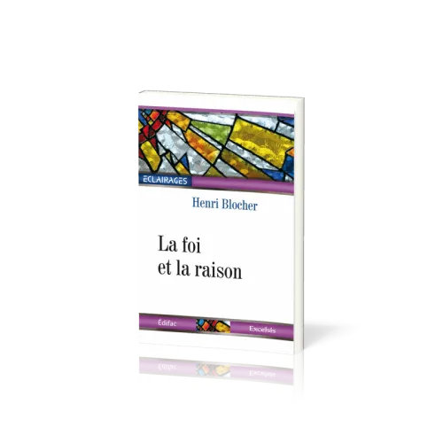 FOI ET LA RAISON (LA)