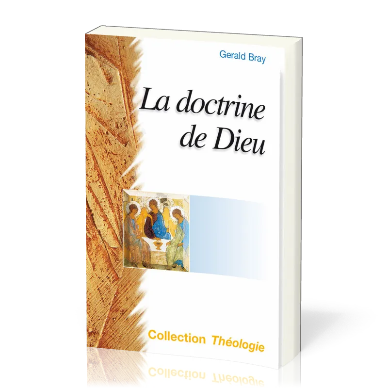 DOCTRINE DE DIEU (LA) - NOUVELLE EDITION REVISEE