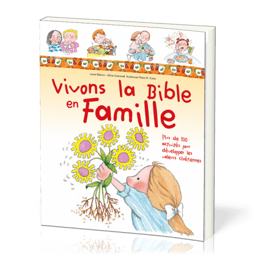 VIVONS LA BIBLE EN FAMILLE
