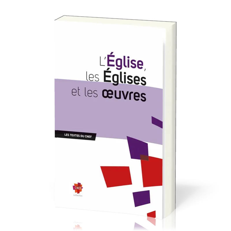 EGLISE ET LES OEUVRES (L')
