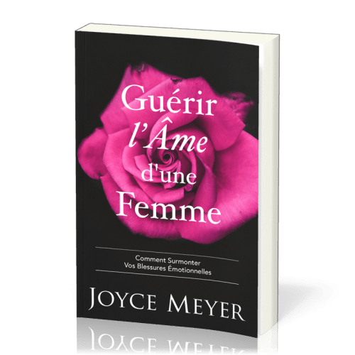 GUERIR L'AME D'UNE FEMME