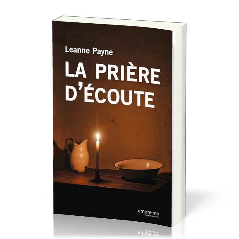 PRIERE D'ECOUTE (LA) - NOUVELLE EDITION