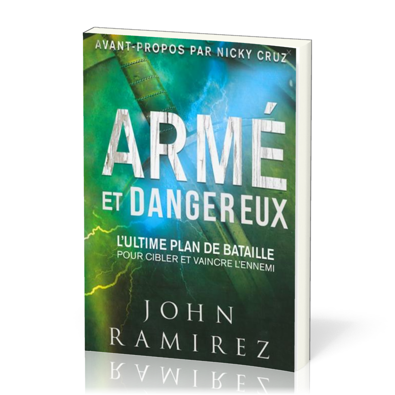 ARME ET DANGEREUX