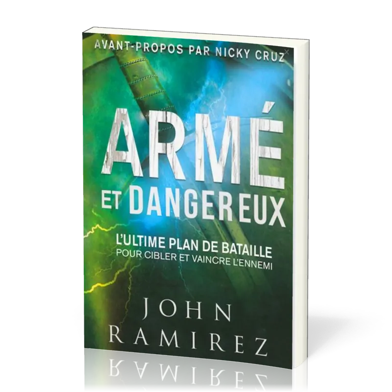 ARME ET DANGEREUX