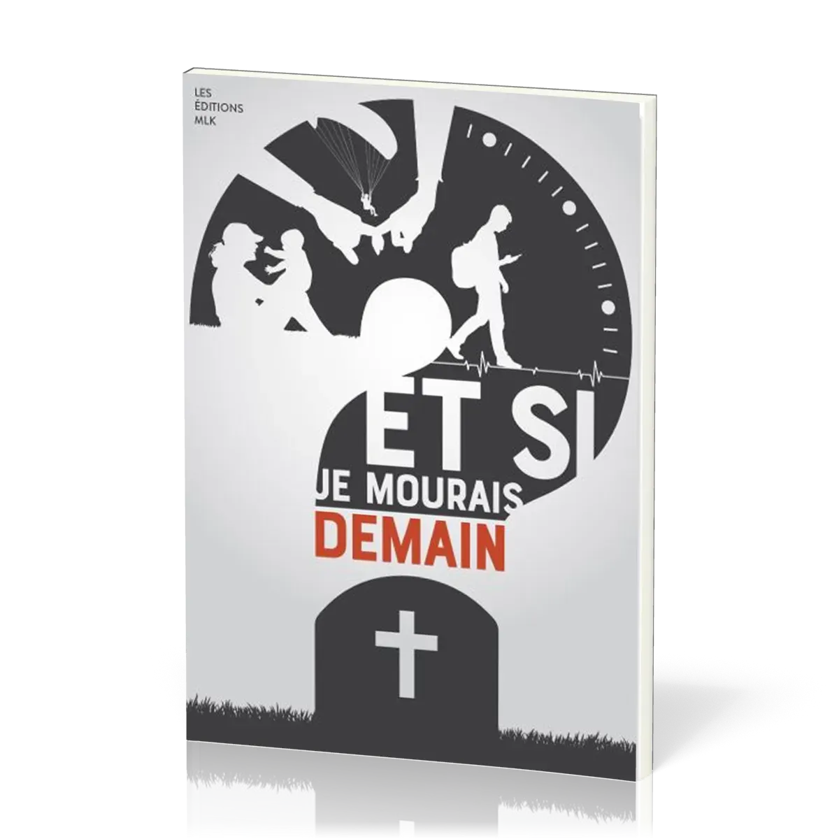 ET SI JE MOURRAIS DEMAIN