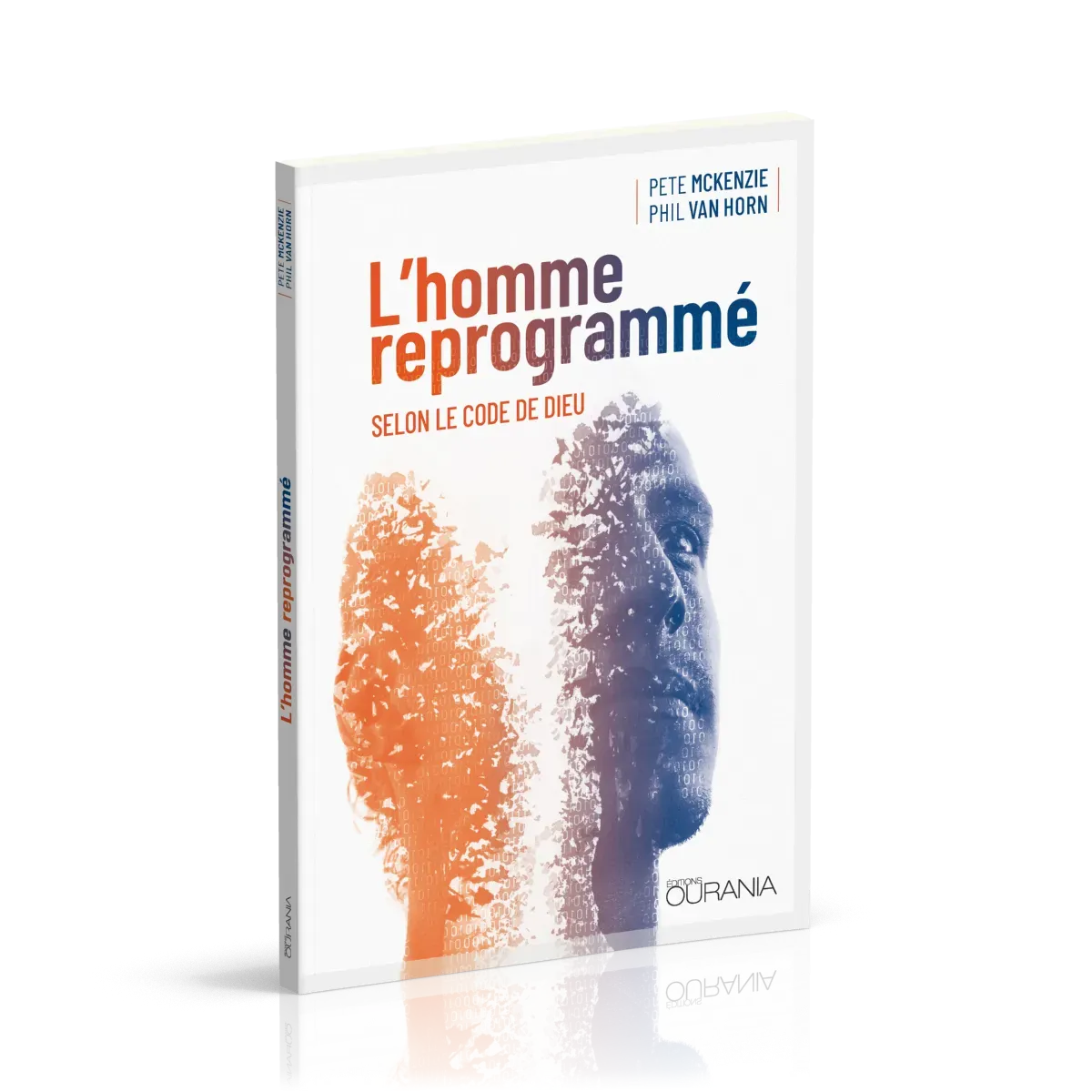 HOMME REPROGRAMME (L') - SELON LE CODE DE DIEU