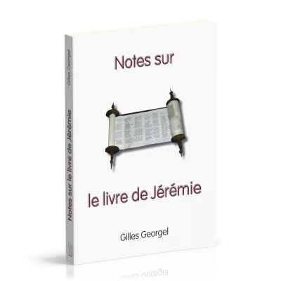 NOTES SUR LE LIVRE DE JEREMIE
