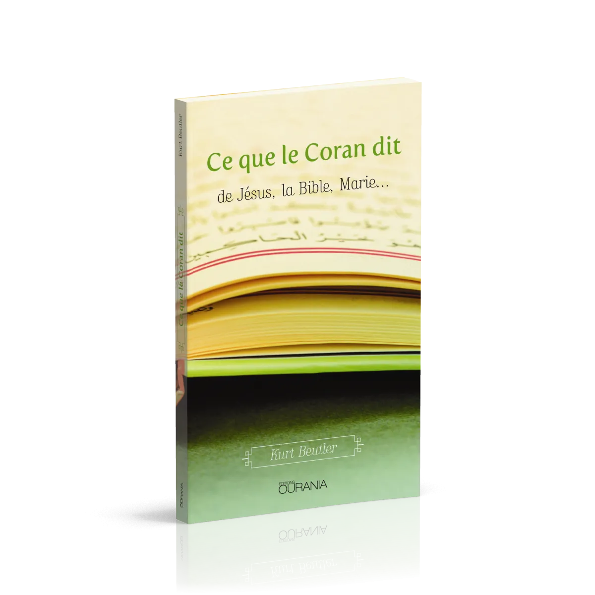 CE QUE LE CORAN DIT - DE JESUS, LA BIBLE, MARIE...