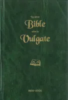 SAINTE BIBLE SELON LA VULGATE (LA) -