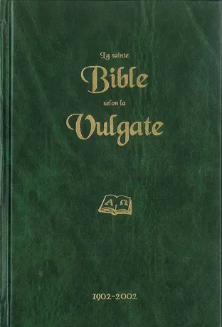 SAINTE BIBLE SELON LA VULGATE (LA) -