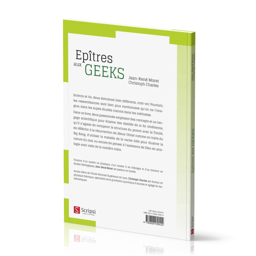 EPITRES AUX GEEKS - UNE APPROCHE ANALOGIQUE DE LA SCIENCE ET DE LA FOI