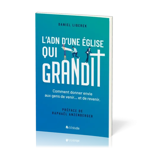 ADN D'UNE EGLISE QUI GRANDIT (L')