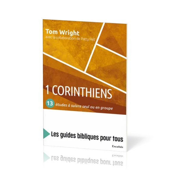 1 CORINTHIENS - 13 ETUDES A SUIVRE SEUL OU EN GROUPE