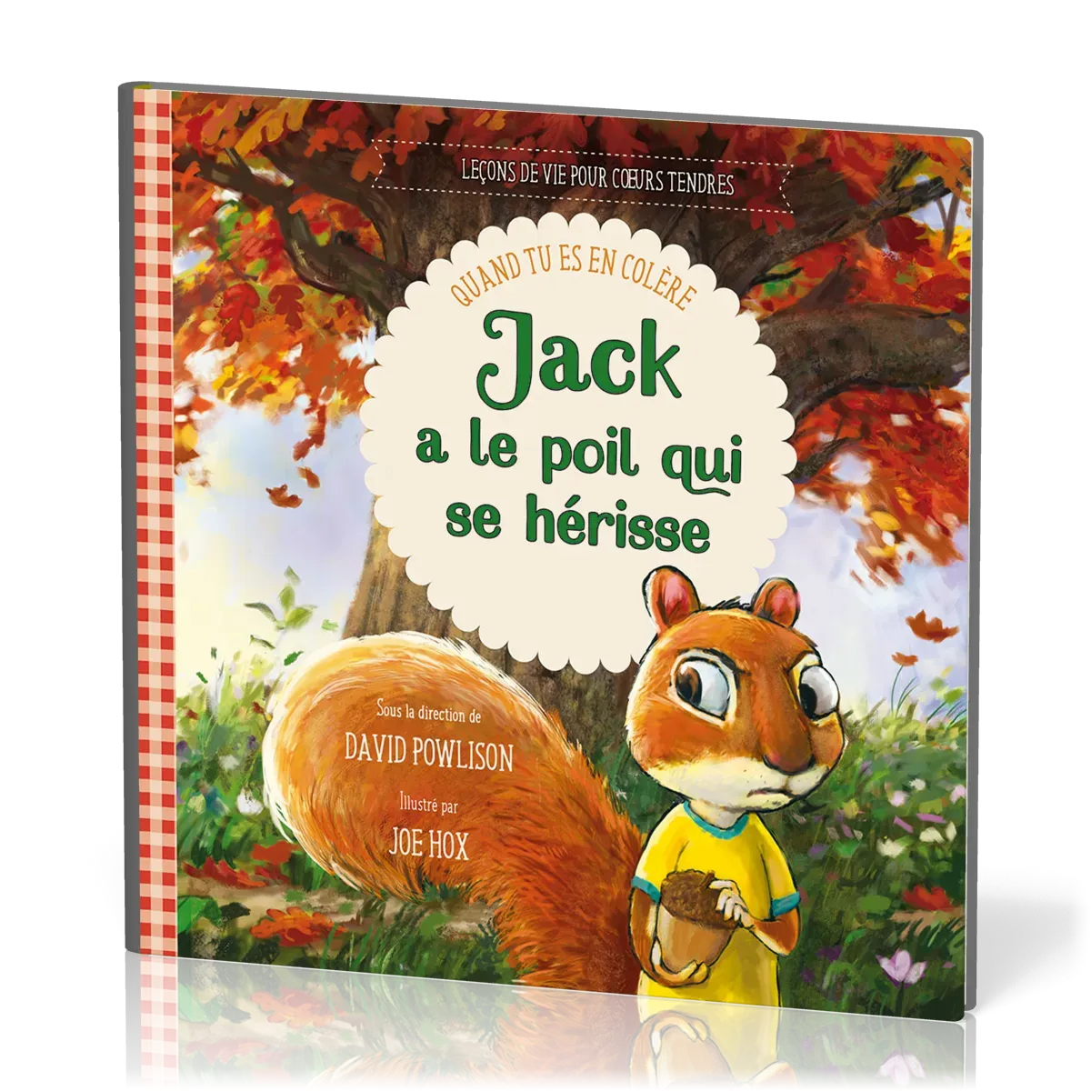 JACK A LE POIL QUI SE HERISSE - QUAND TU ES EN COLERE