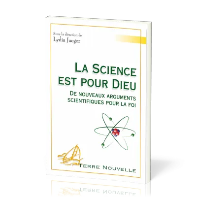 SCIENCE EST POUR DIEU (LA)
