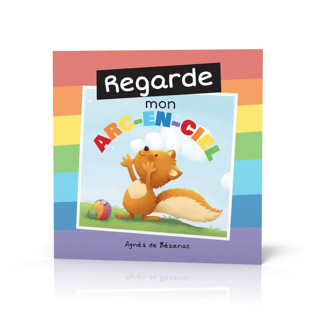 REGARDE MON ARC EN CIEL