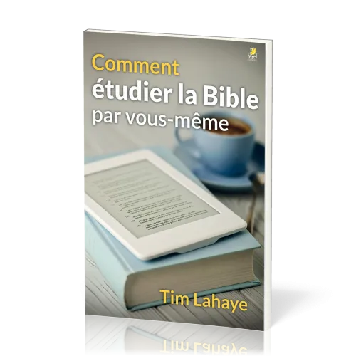 COMMENT ETUDIER LA BIBLE PAR VOUS-MEME