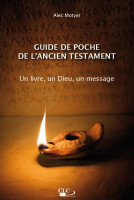 GUIDE DE POCHE DE L'ANCIEN TESTAMENT