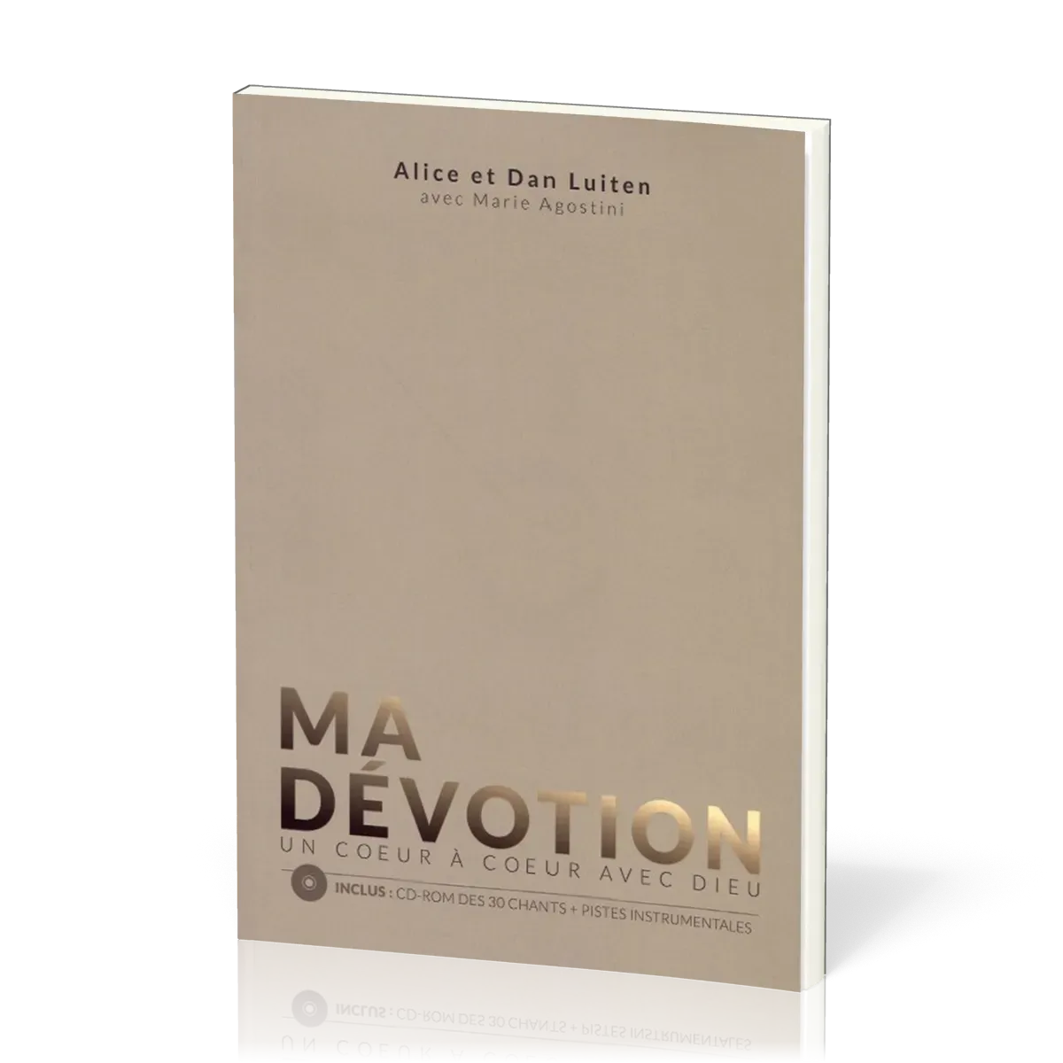 MA DEVOTION + CDROM MP3 DES CHANTS
