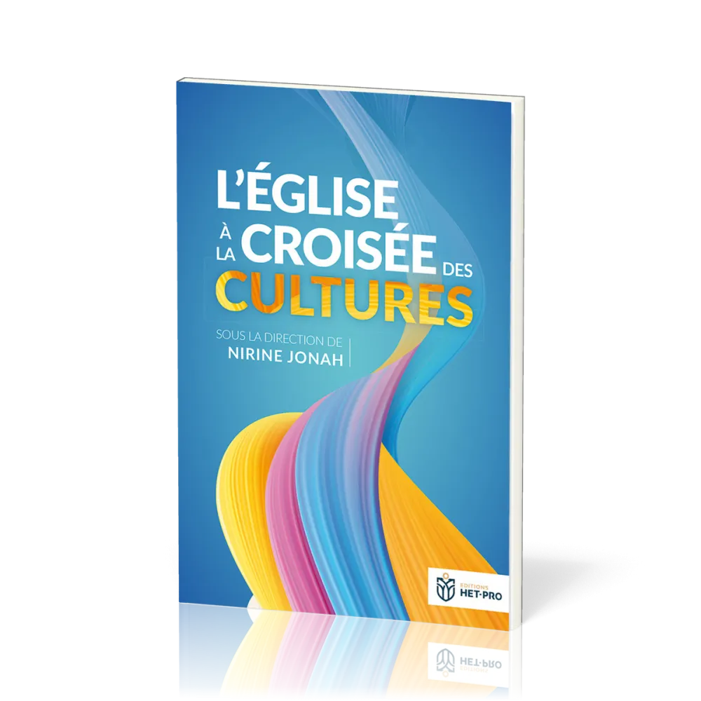 EGLISE A LA CROISEE DES CULTURES (L')