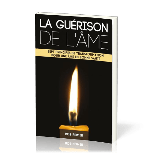 GUERISON DE L'AME (LA)