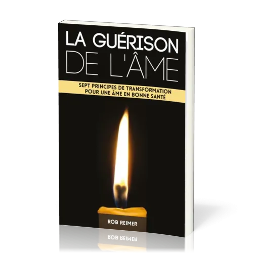 GUERISON DE L'AME (LA)