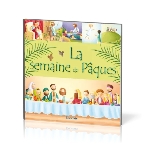 SEMAINE DE PAQUES (LA)