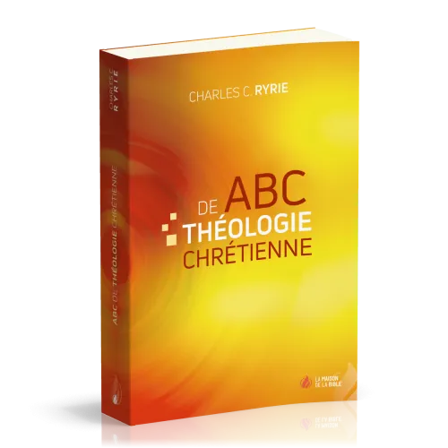 ABC DE THEOLOGIE CHRETIENNE