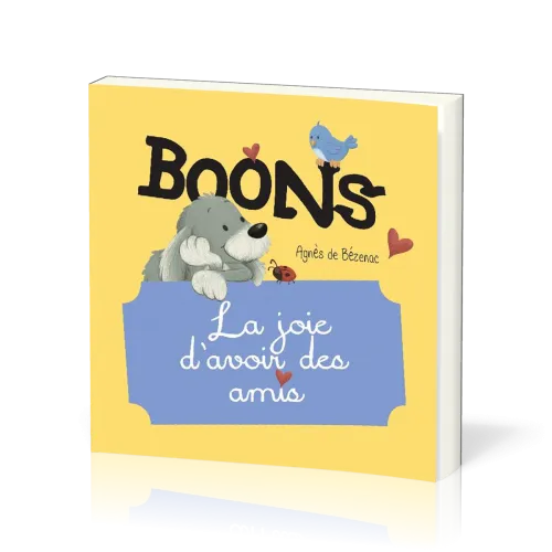 BOONS - LA JOIE D'AVOIR DES AMIS