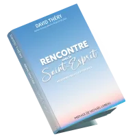 RENCONTRE AVEC LE SAINT ESPRIT