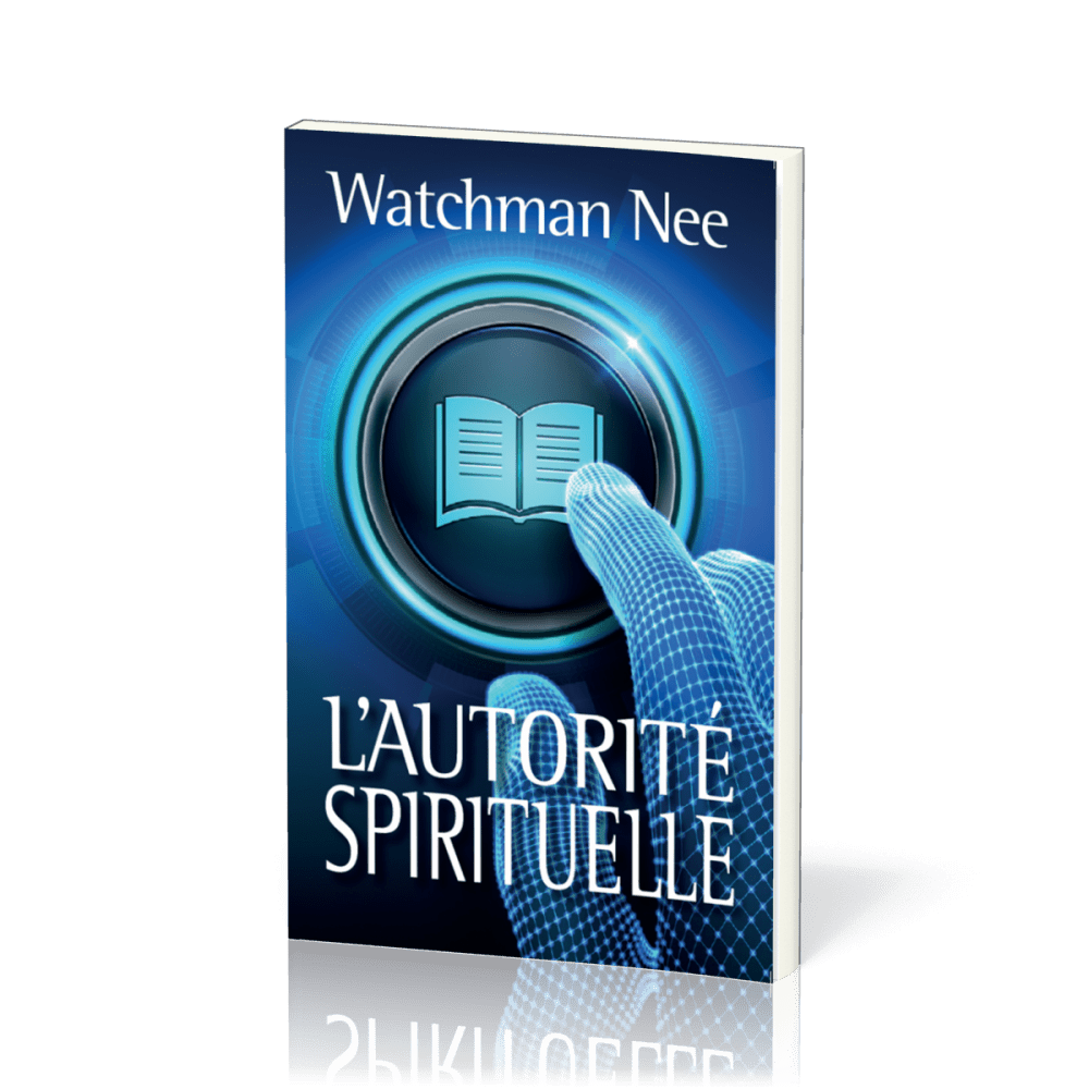 AUTORITE SPIRITUELLE (L') - NOUVELLE EDITION