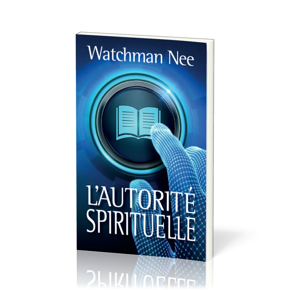 AUTORITE SPIRITUELLE (L') - NOUVELLE EDITION