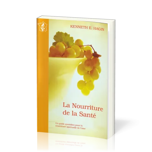 NOURRITURE DE LA SANTE (LA)
