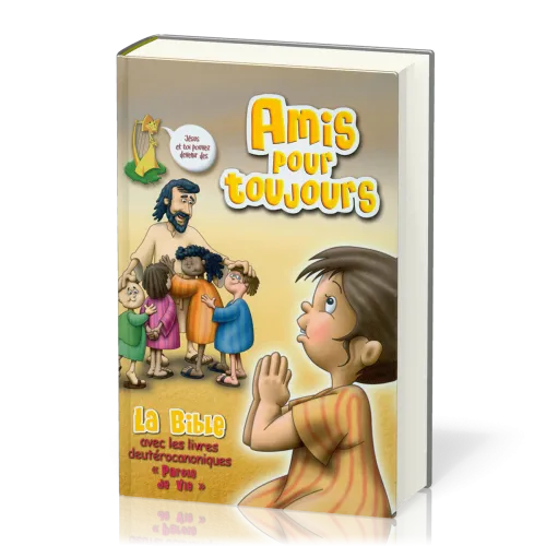 AMIS POUR TOUJOURS - AVEC DEUTEROCANONIQUES