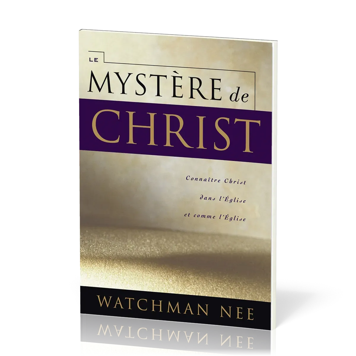 MYSTERE DE CHRIST (LE)