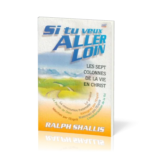 SI TU VEUX ALLER LOIN