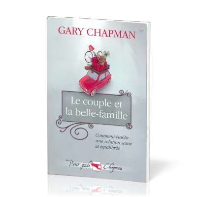 COUPLE ET LA BELLE FAMILLE (LE)