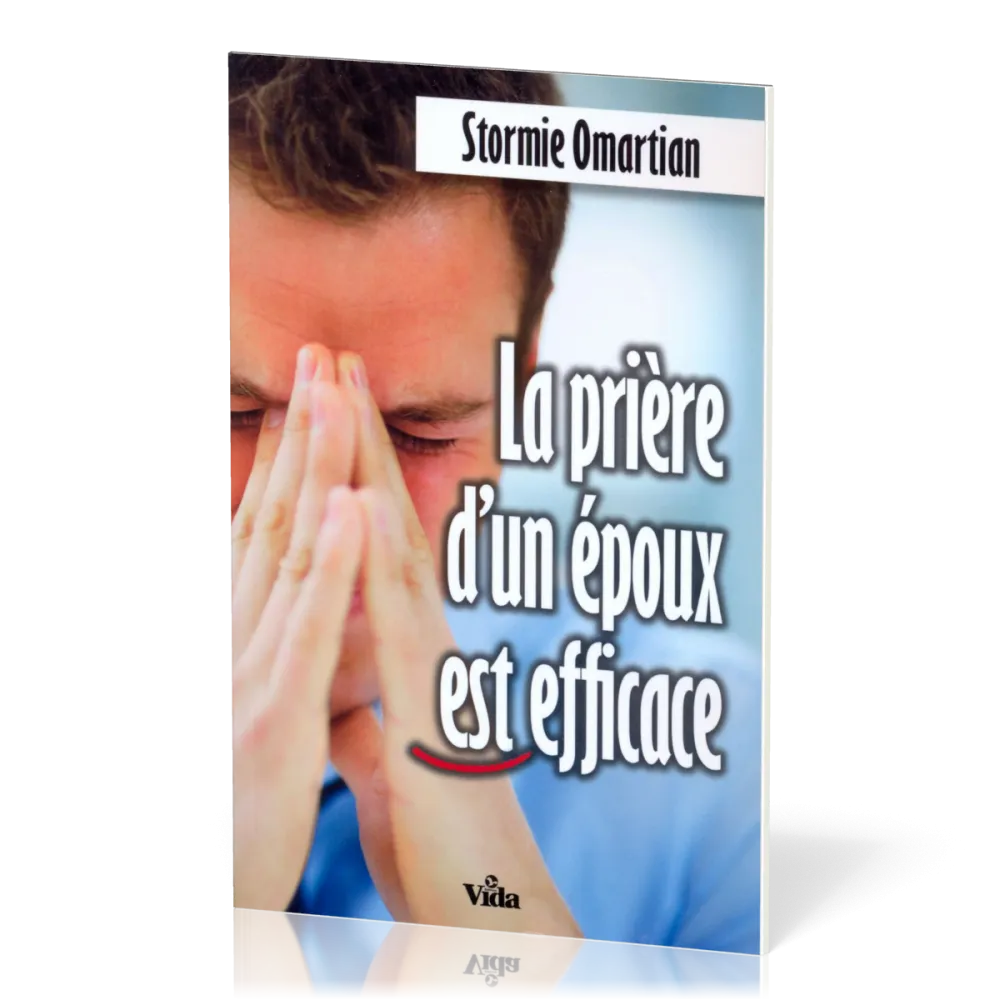 PRIERE D'UN EPOUX EST EFFICACE