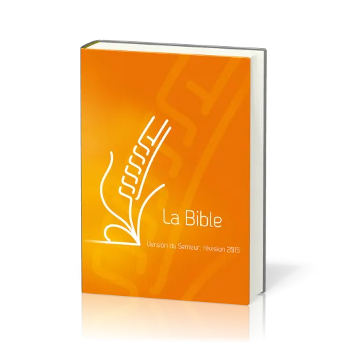 BIBLE SEMEUR 2015 ORANGE RIGIDE
