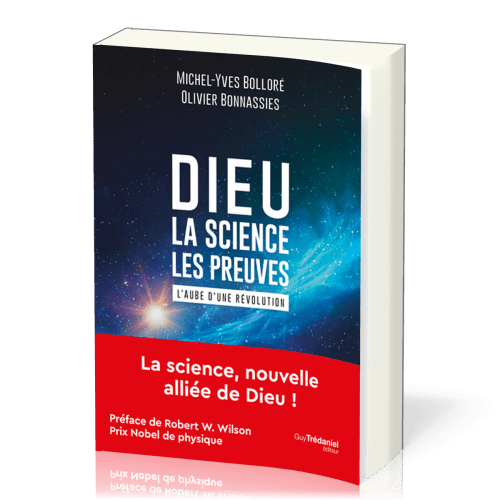 DIEU, LA SCIENCE, LES PREUVES