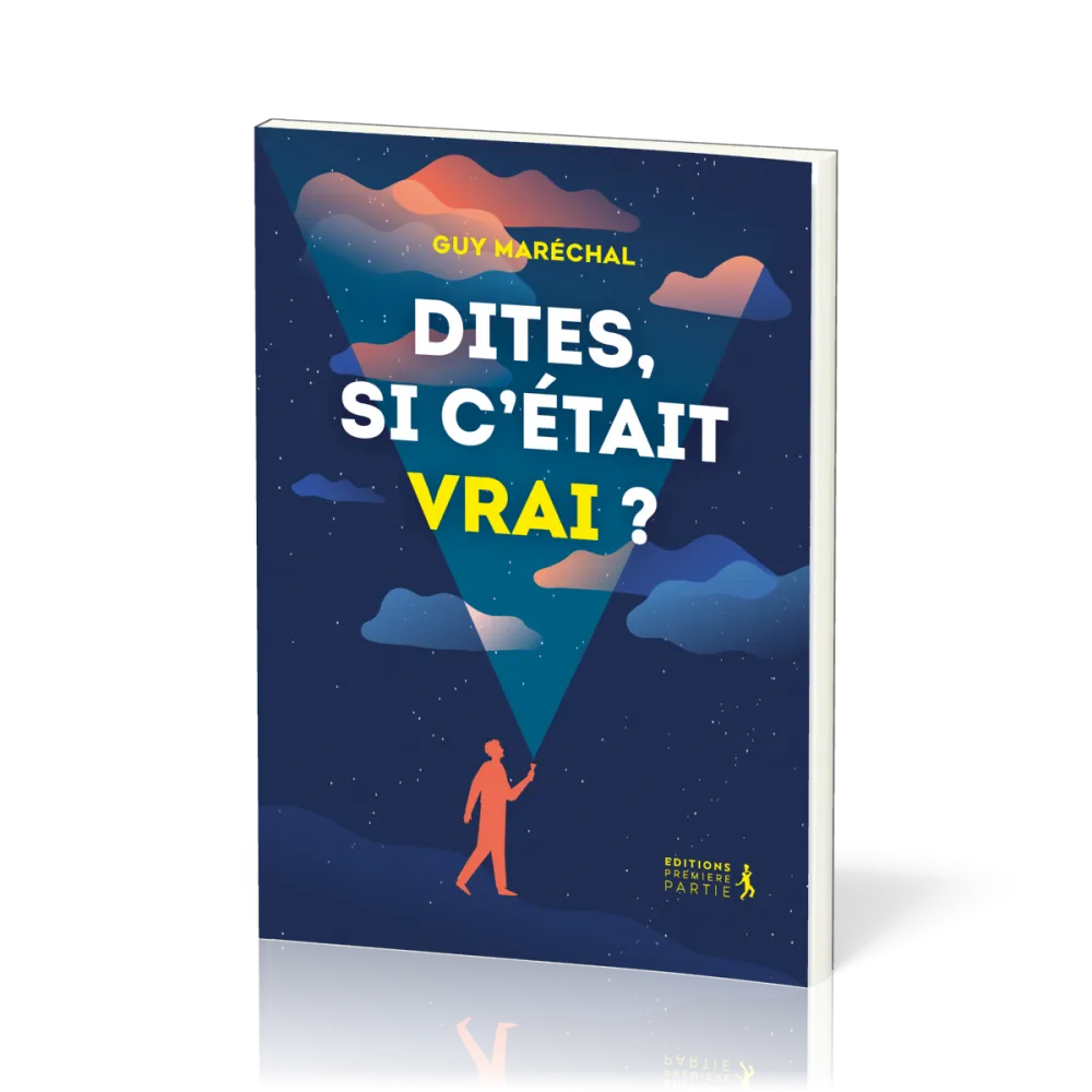 DITES SI C'ETAIT VRAI