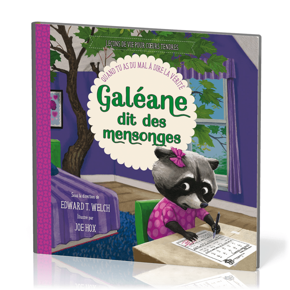 GALEANE DIT DES MENSONGES - QUAND TU AS DU MAL A DIRE LA VERITE