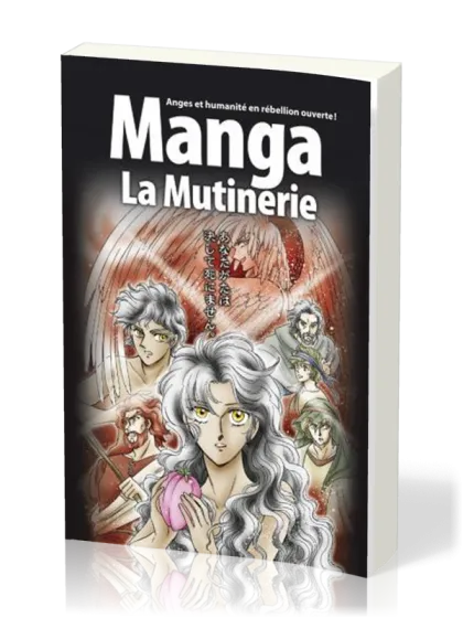 MANGA 1 LA MUTINERIE