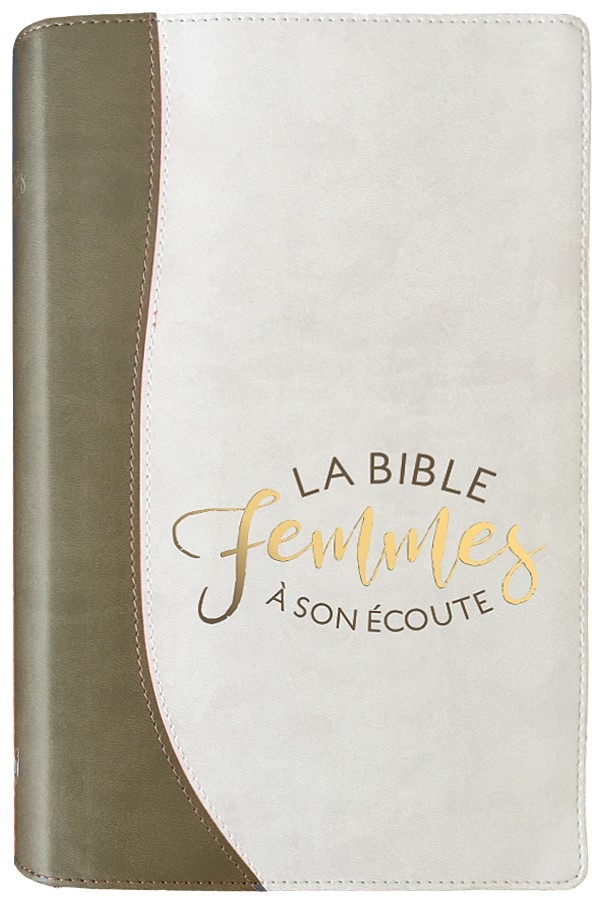 BIBLE FEMME A SON ECOUTE SOUPLE SABLE & BLANC ( NVLLE EDITION)
