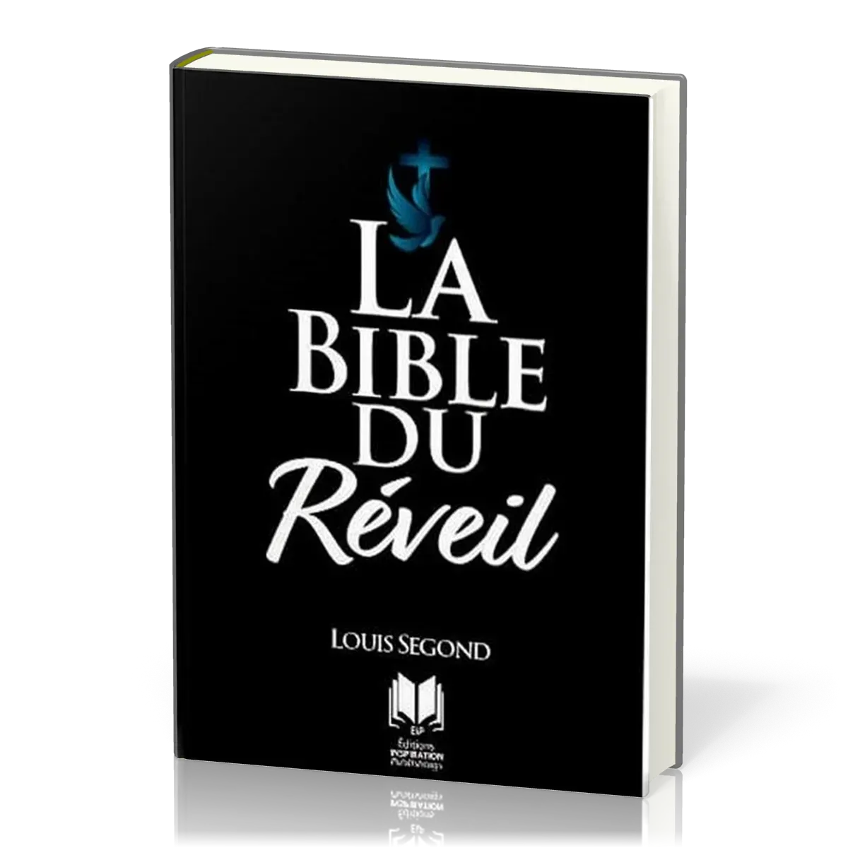 BIBLE DU REVEIL SEGOND 1910 SOUPLE TRANCHE ARGENT
