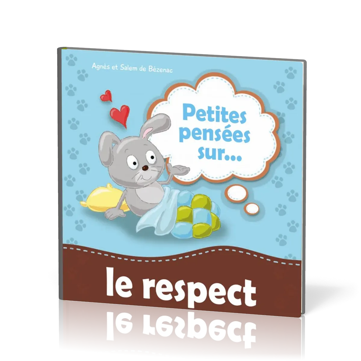 PETITES PENSEES SUR LE RESPECT