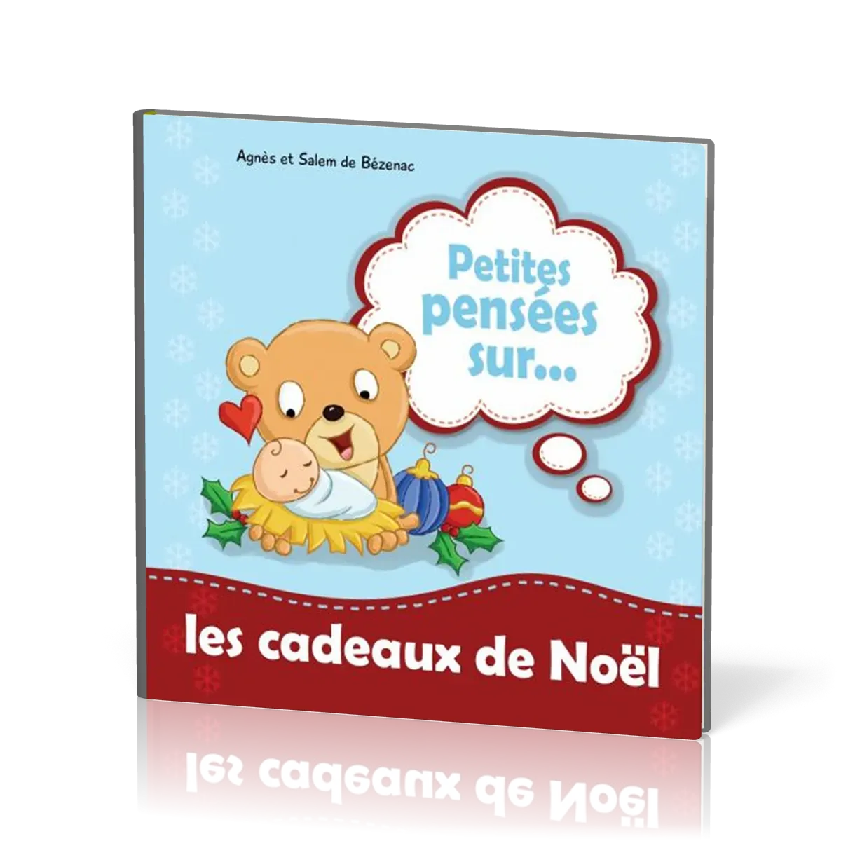 PETITES PENSEES SUR LES CADEAUX DE NOEL